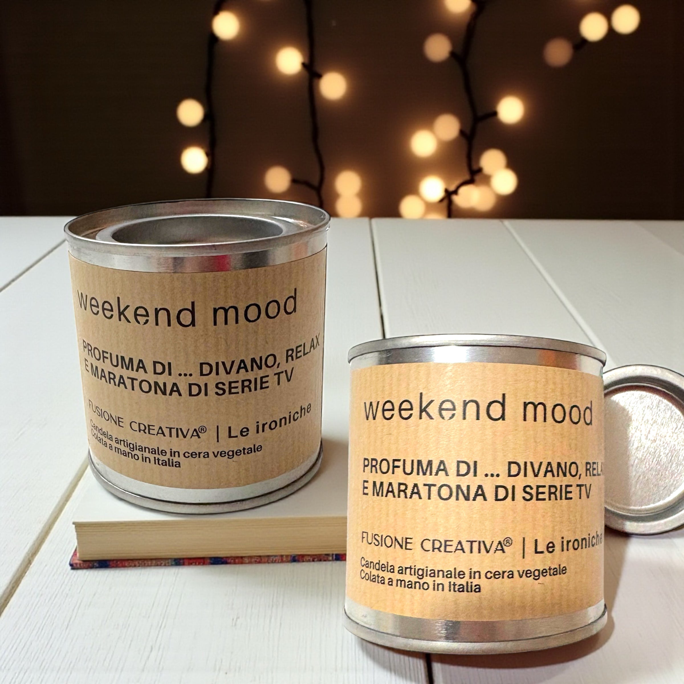 Candela Ironica - WEEKEND MOOD