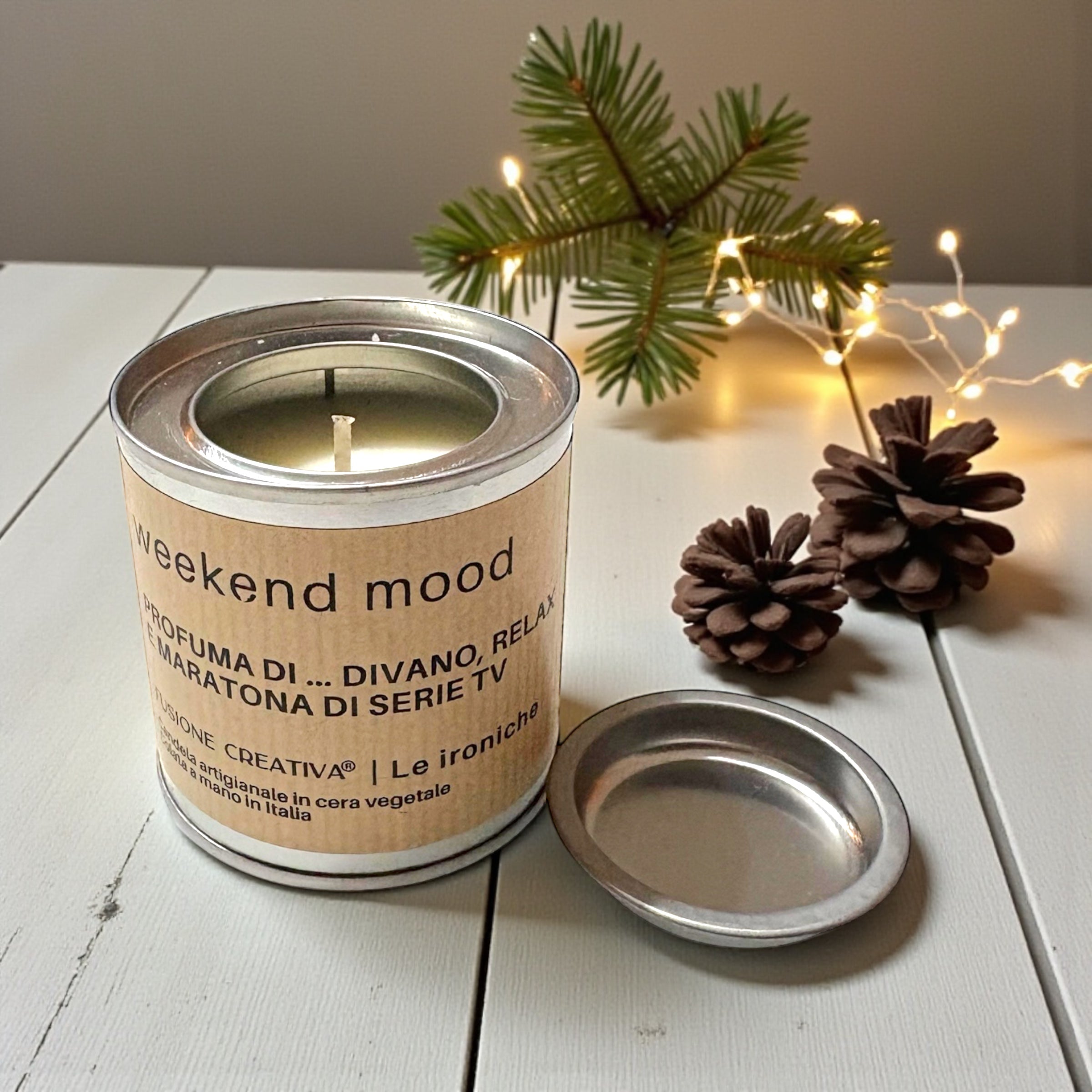 Candela Ironica - WEEKEND MOOD