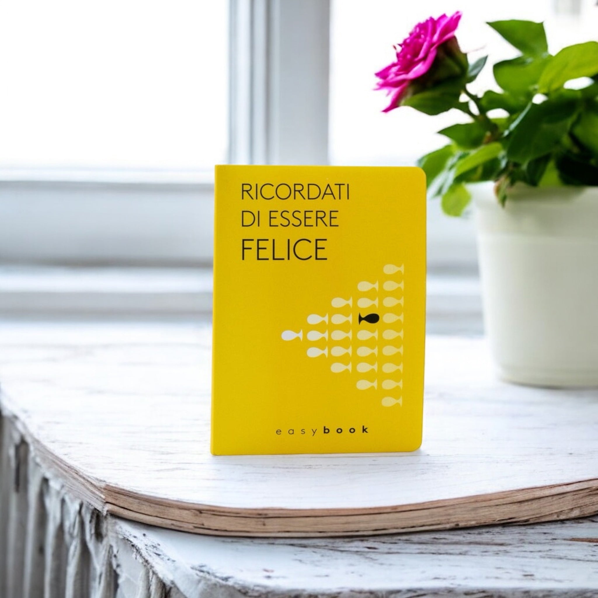 Easybook - RICORDATI DI ESSERE FELICE