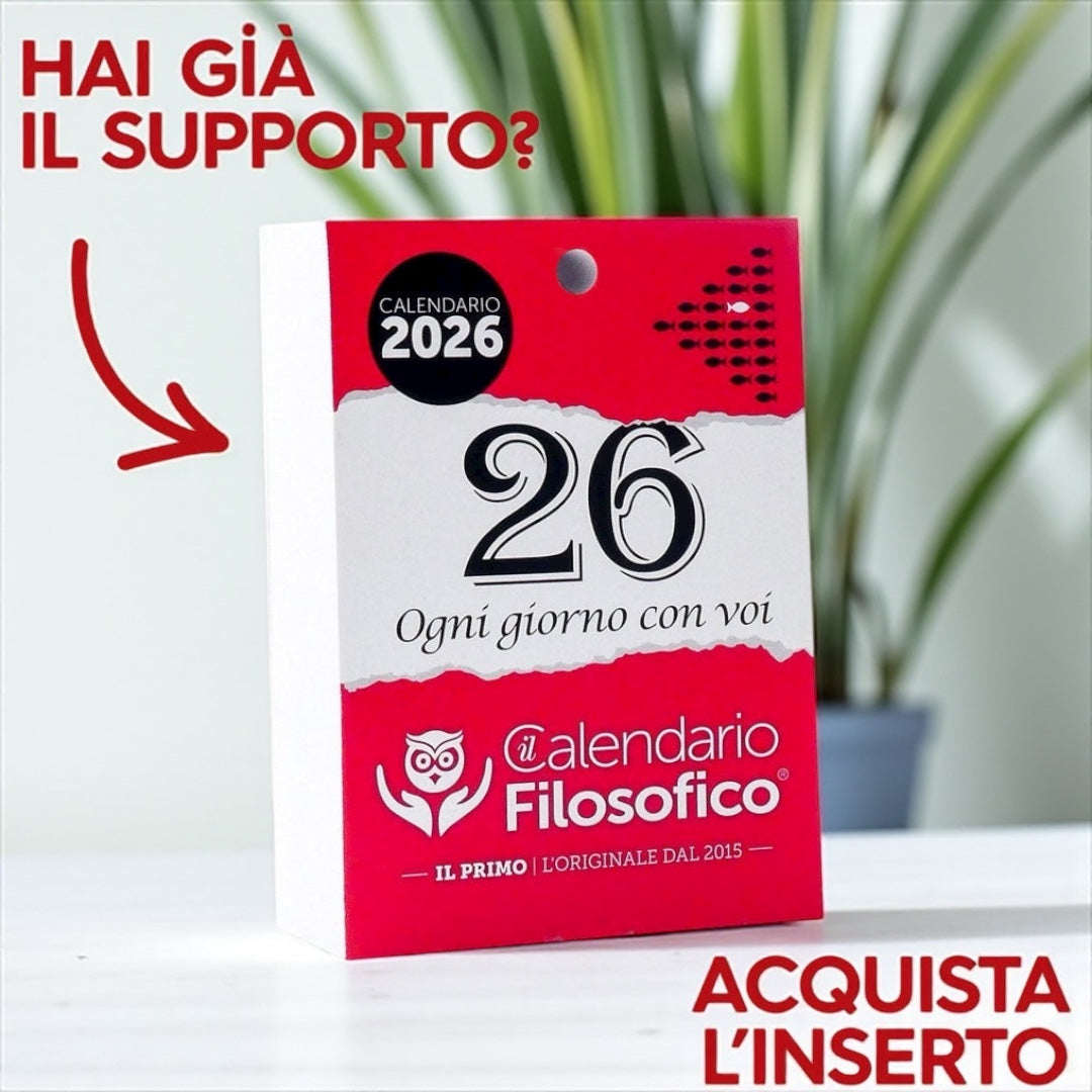 Calendario Filosofico 2026 - A4 GRANDE  21x30 cm - INSERTO