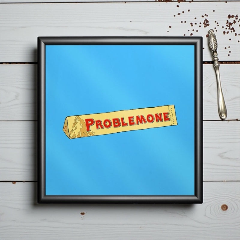 Poster ironico 20x20cm - PROBLEMONE