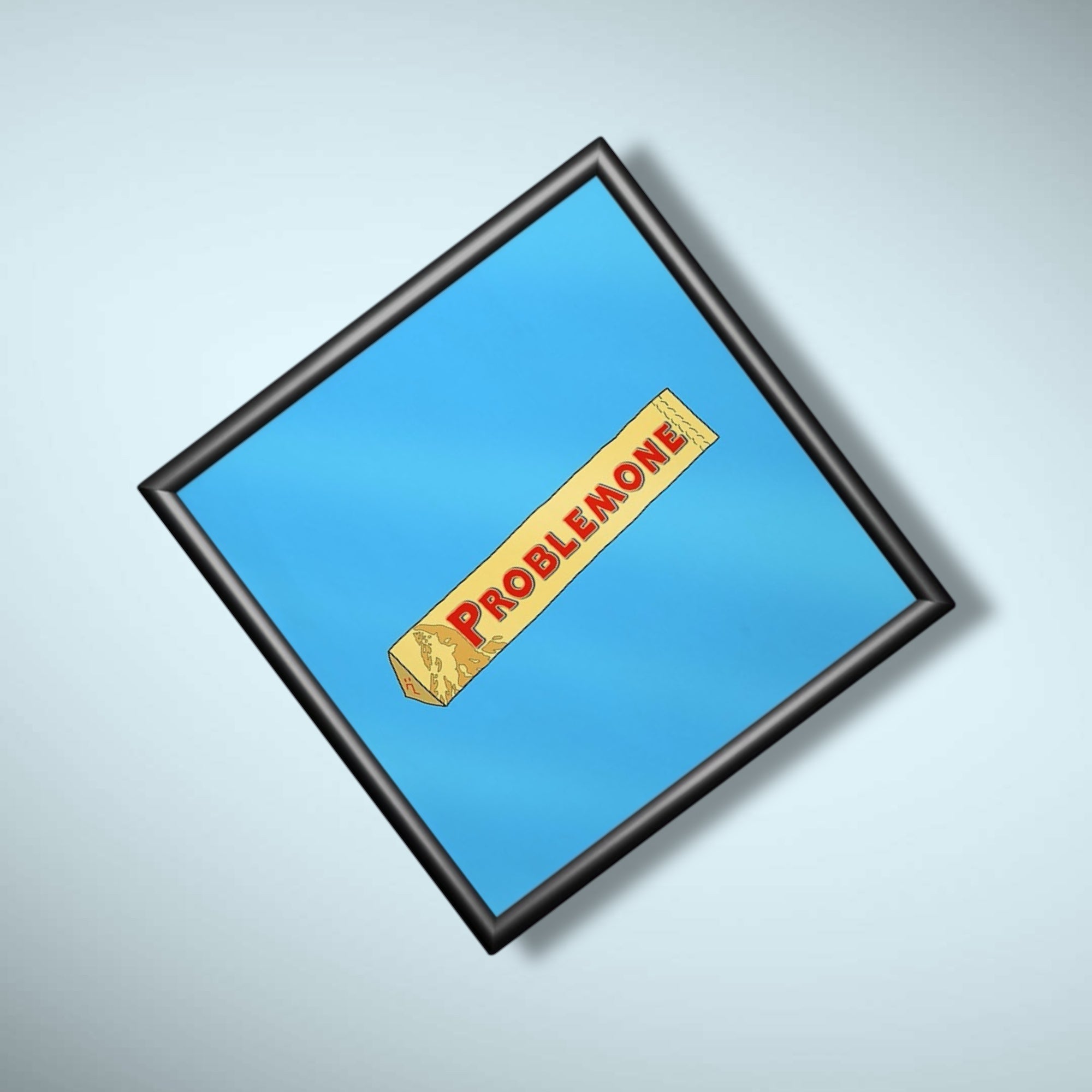 Poster ironico 20x20cm - PROBLEMONE