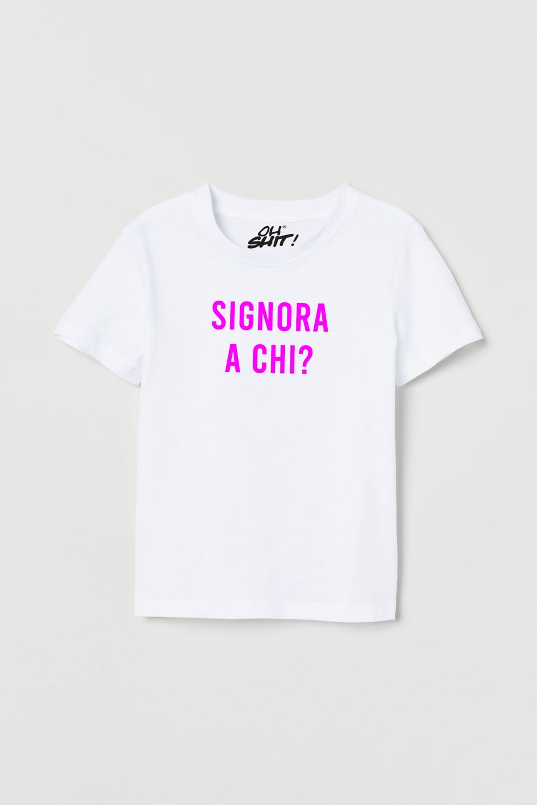 T-Shirt Donna SIGNORA A CHI